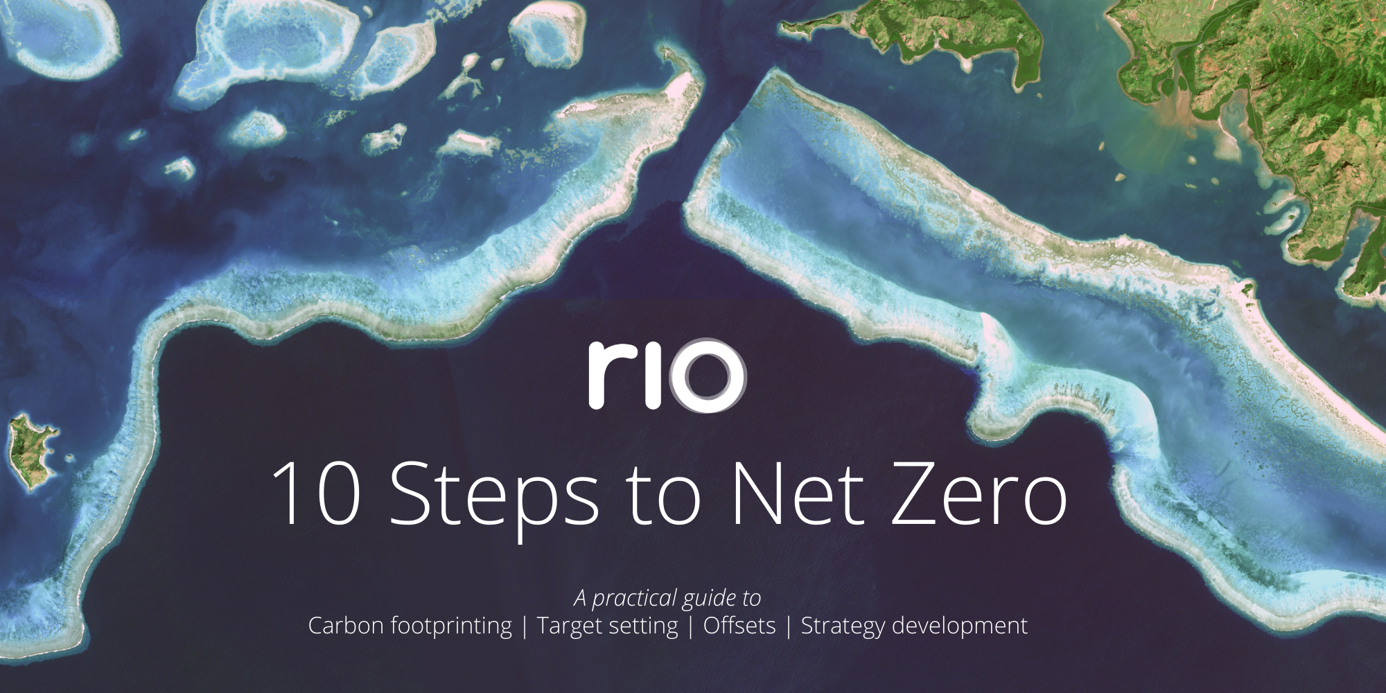 A practical guide to Carbon footprinting Target setting Offsets Strategy development